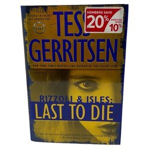 RIZZOLI & ISLES: LAST TO DIE Hardback Book by Tess Gerritsen